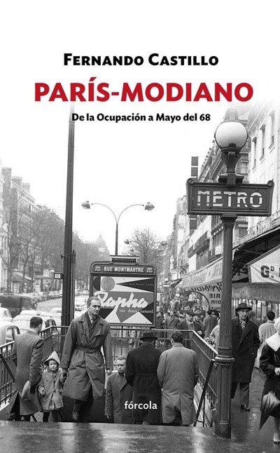 París-Modiano «De la Ocupación a Mayo del 68» (9788416247547)