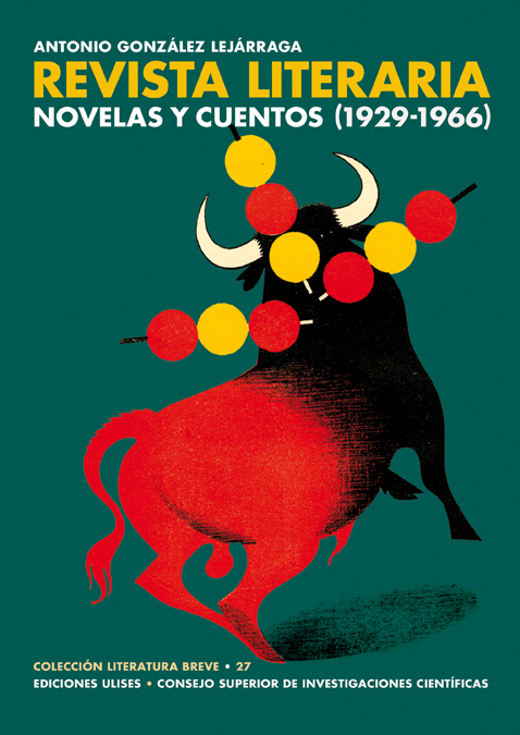 Revista literaria Novelas y Cuentos (1929-1966) (9788416300617)