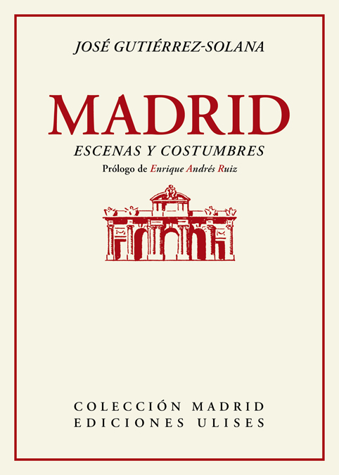 Madrid, escenas y costumbres (9788416300655)