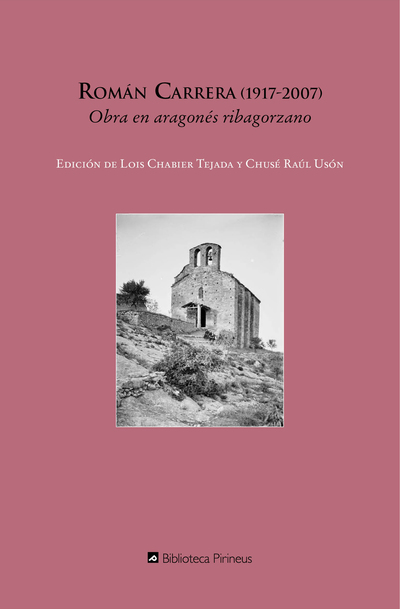 Román Carrera (1917-2017)   «Obra en aragonés ribagorzano»