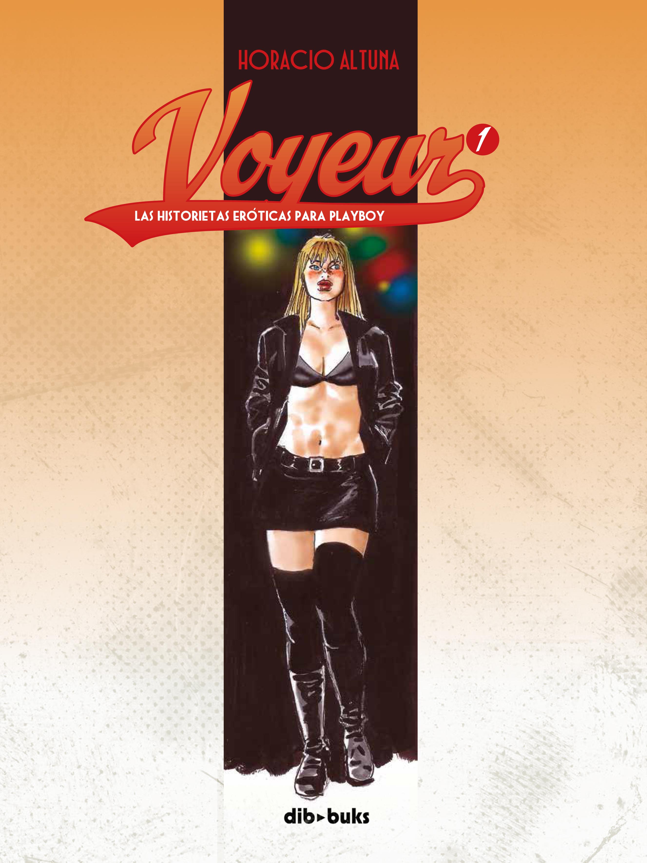 Voyeur 1 «Las historietas eróticas para Playboy» (9788416507573)