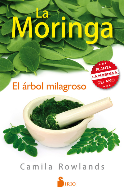 LA MORINGA, EL ÁRBOL MILAGROSO (9788416579334)