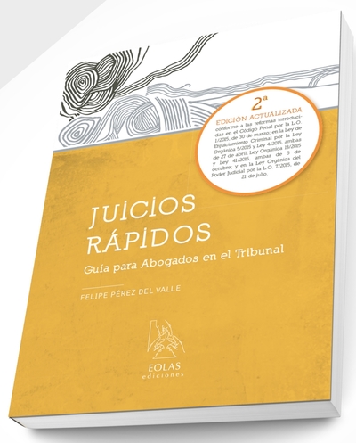 JUICIOS RAPIDOS GUIA PARA ABOGADOS EN EL TRIBUNAL (9788416613397)