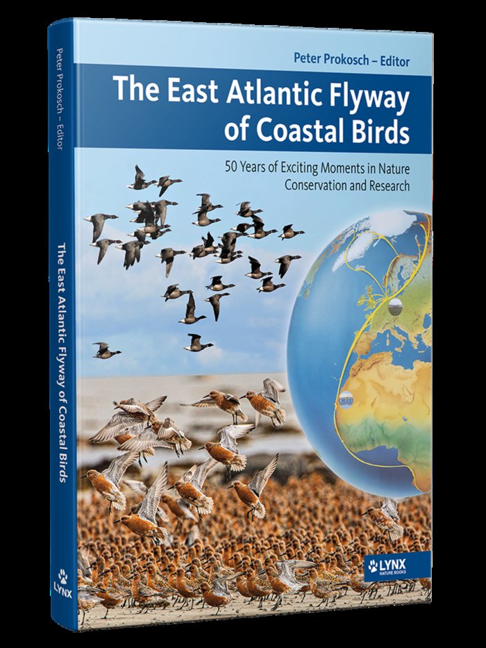 The East Atlantic Flyway of Coastal Birds   «50 Years of Exciting Moments in Nature Conservation and Research»
