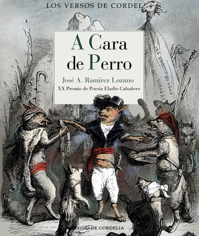 A cara de perro   «XX Premio de Poesía Eladio Cabañero» (9788416968244)