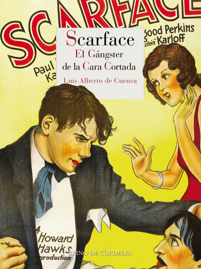 Scarface   «El gángster de la cara cortada»