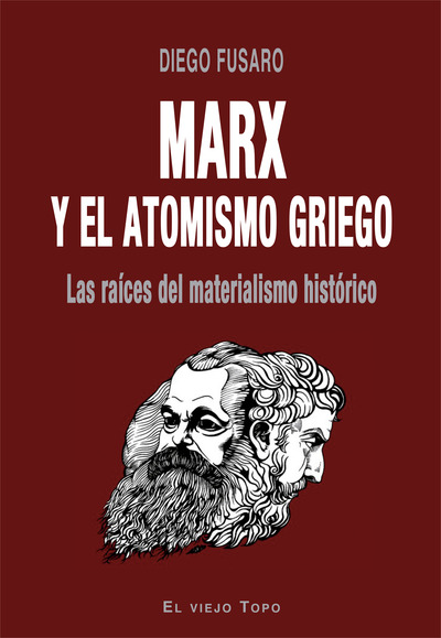 Marx y el atomismo griego   «Las raíces del materialismo histórico» (9788416995998)