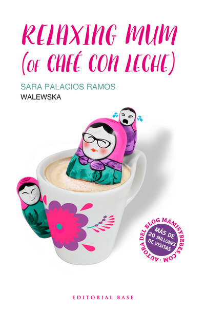 Relaxing mum (of café con leche) (9788417064020)