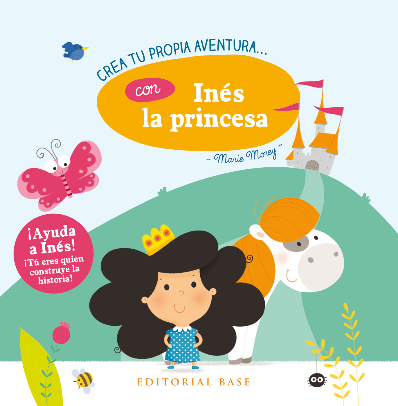 Crea tu propia aventura con Inés la princesa (9788417064105)