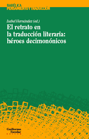 El retrato en la traducción literaria: héroes decimonónicos (9788417134471)