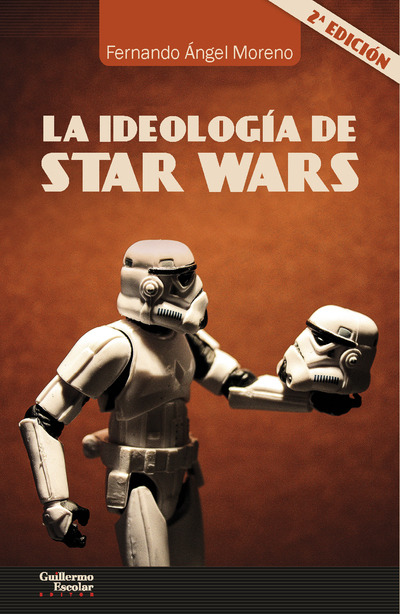 La ideología de Star Wars (9788417134655)