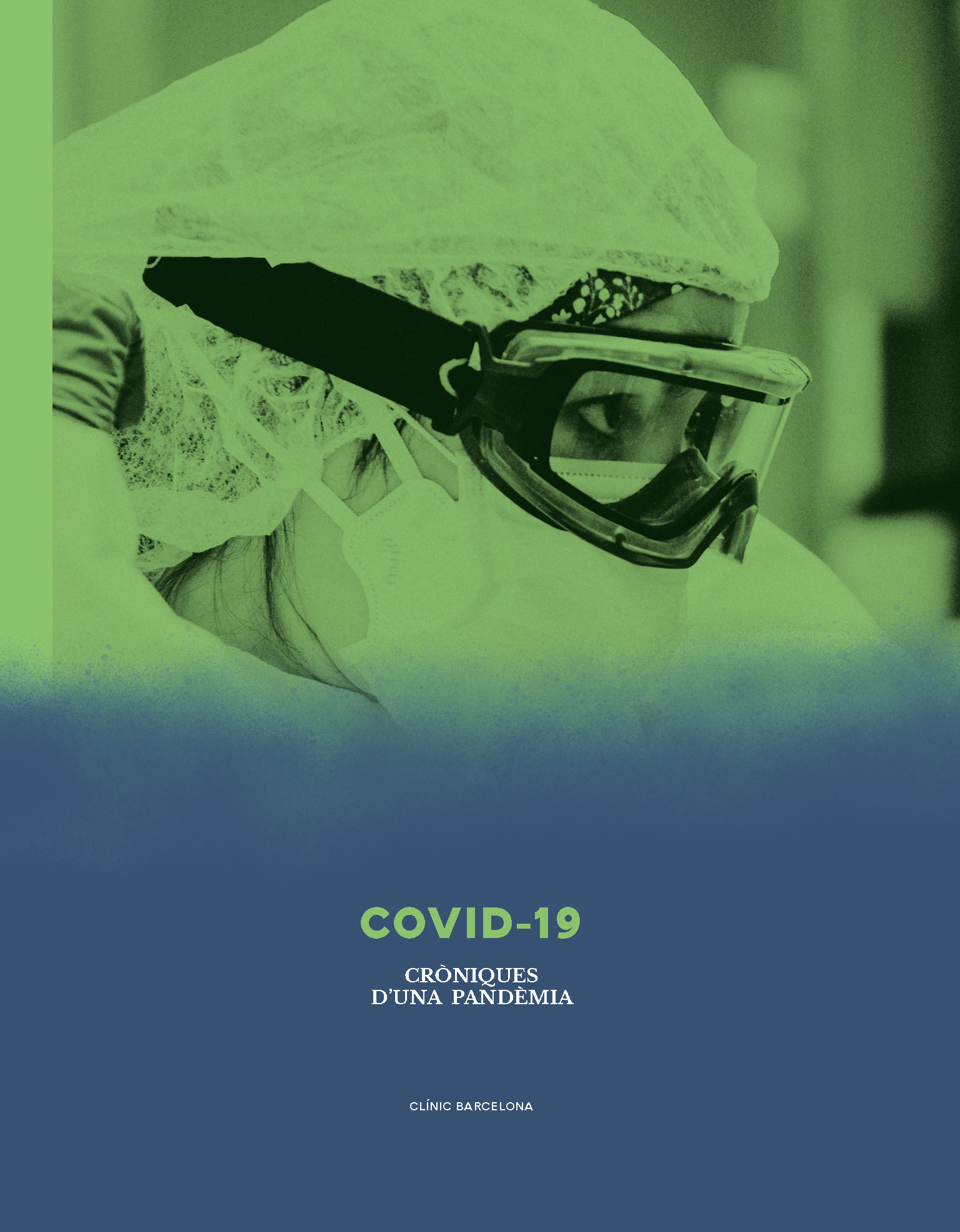 COVID-19   «Cròniques d'una pandèmia»