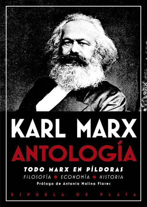 Antología. Todo Marx en píldoras «Filosofía, economía, historia» (9788417146603)