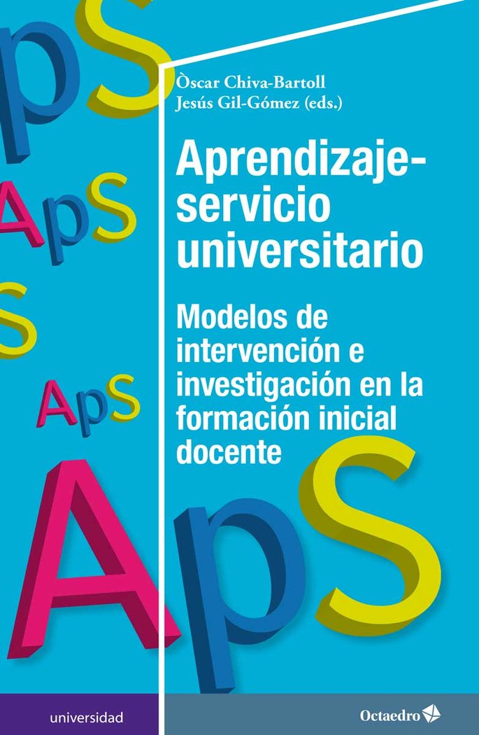 Aprendizaje-servicio universitario   «Modelos de intervención e investigación en la formación inicial docente»