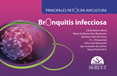 Bronquitis infecciosa. Principales retos en avicultura (9788417225896)