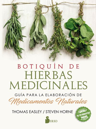 Botiquín de hierbas medicinales   «Guía para la elaboración de medicamentos naturales» (9788417399016)