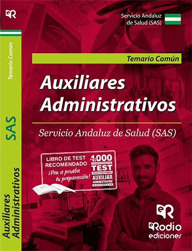 Auxiliares Administrativos del SAS. Temario comun. Primera edicion.