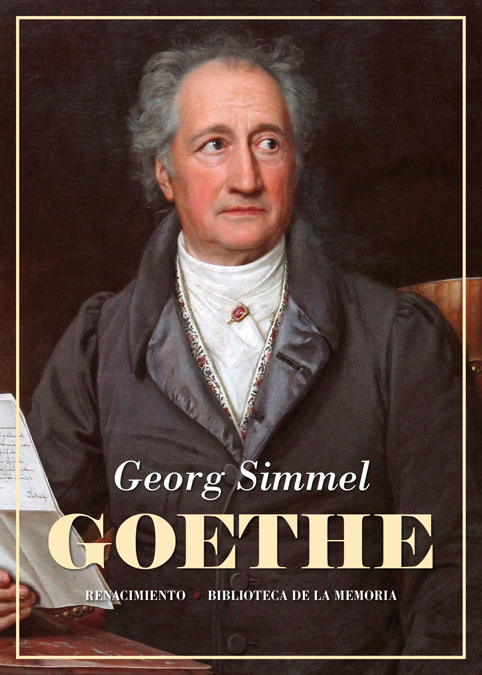 Goethe «Seguido del estudio Kant y Goethe para la historia de la concepción moderna del mundo» (9788417550493)