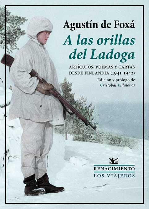 A las orillas del Ladoga «Artículos, poemas y cartas desde Finlandia (1941-1942)» (9788417550653)