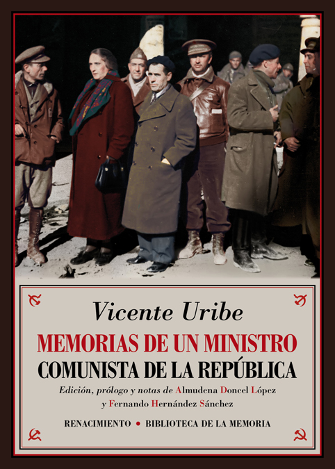 Memorias de un ministro comunista de la República (9788417550707)