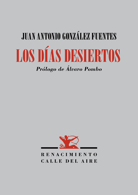 Los días desiertos «(Poemas en prosa, 2009-2019)» (9788417550899)