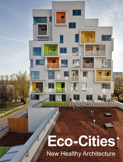 ECO-CITIES. New Healthy Architecture (9788417557416)