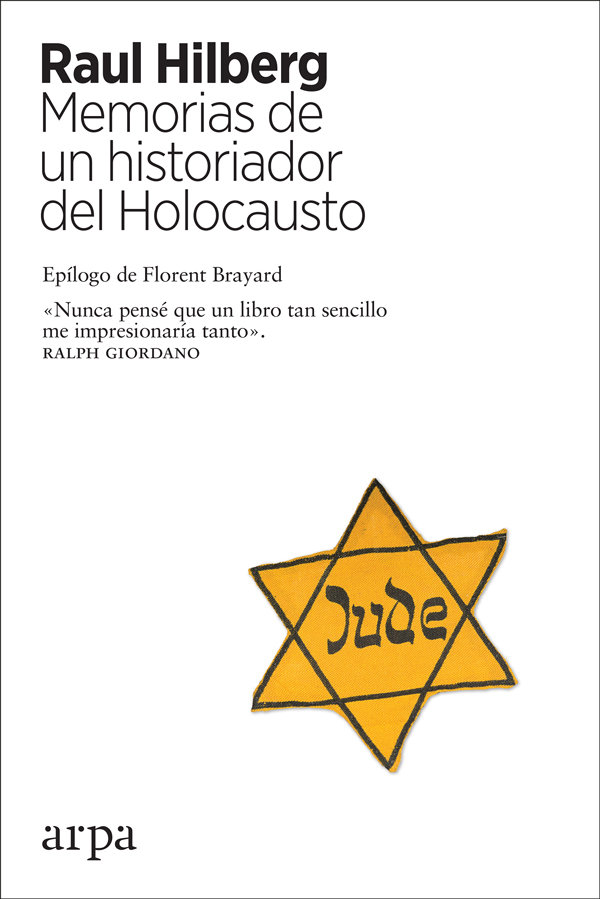 Memorias de un historiador del Holocausto (9788417623241)