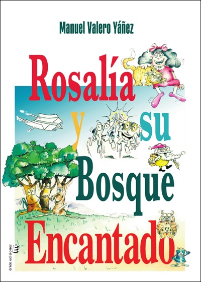 Rosalía y su bosque encantado