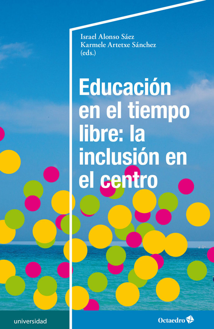 Educación en el tiempo libre: la inclusión en el centro