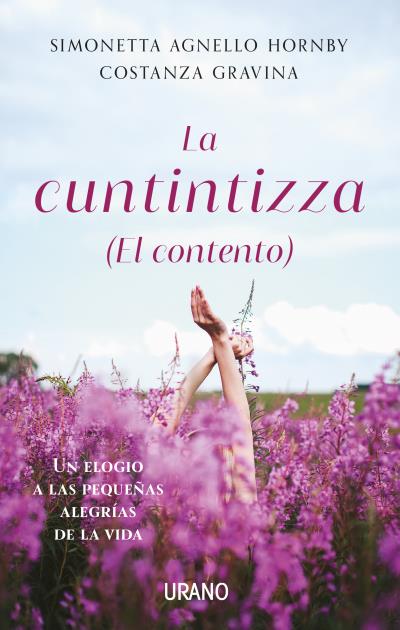 La cuntintizza (El contento)   «Un elogio a las pequeñas alegrías de la vida» (9788417694883)