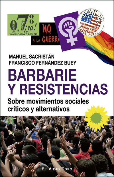 Barbarie y resistencias «Sobre movimientos sociales críticos y alternativos» (9788417700256)
