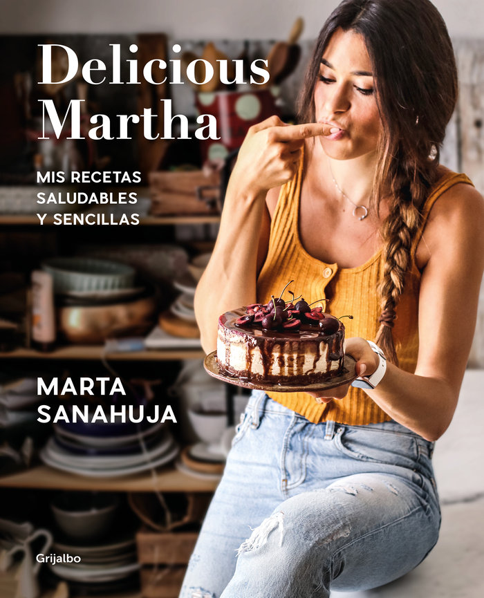 Delicious Martha   «Mis recetas saludables y sencillas»