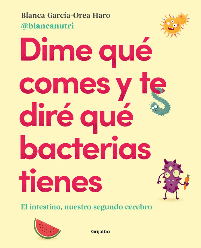 Dime qué comes y te diré qué bacterias tienes   «El intestino, nuestro segundo cerebro»