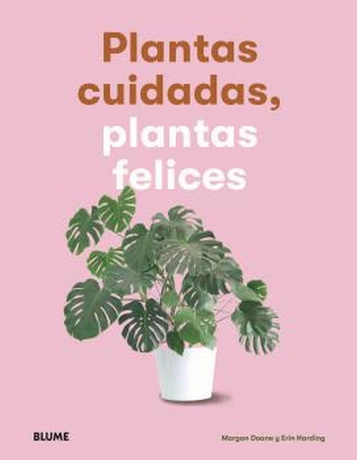 Plantas cuidadas, plantas felices (9788417757083)