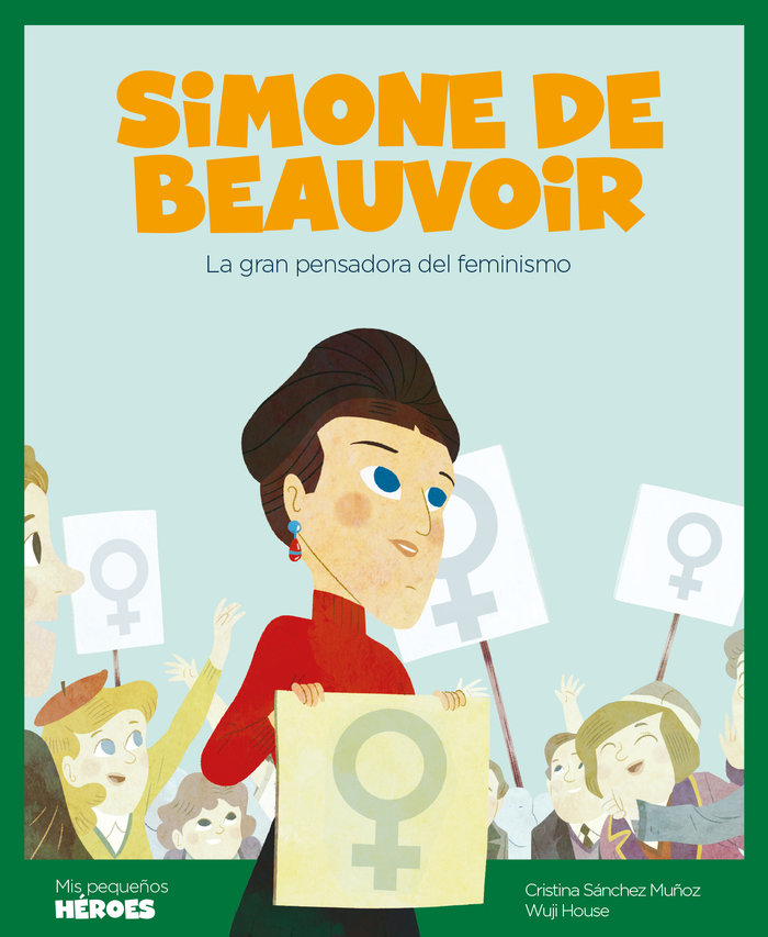 Simone de Beauvoir «La gran pensadora del feminismo»