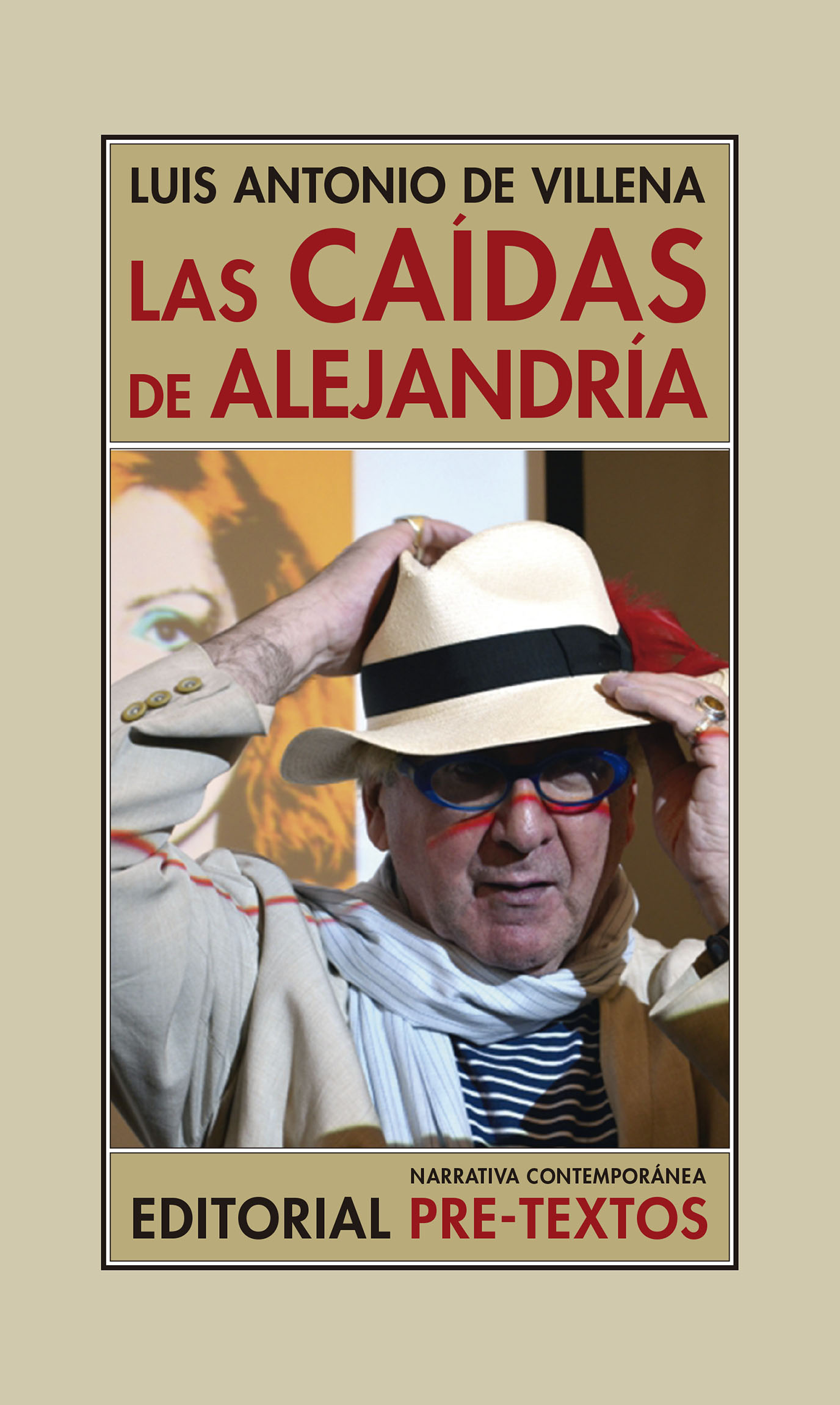 Las caídas de Alejandría «(Los bárbaros y yo) (1997-2008)» (9788417830724)