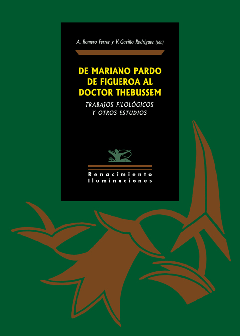 De Mariano Pardo de Figueroa al Doctor Thebussem   «Trabajos filológicos y otros estudios» (9788417950873)