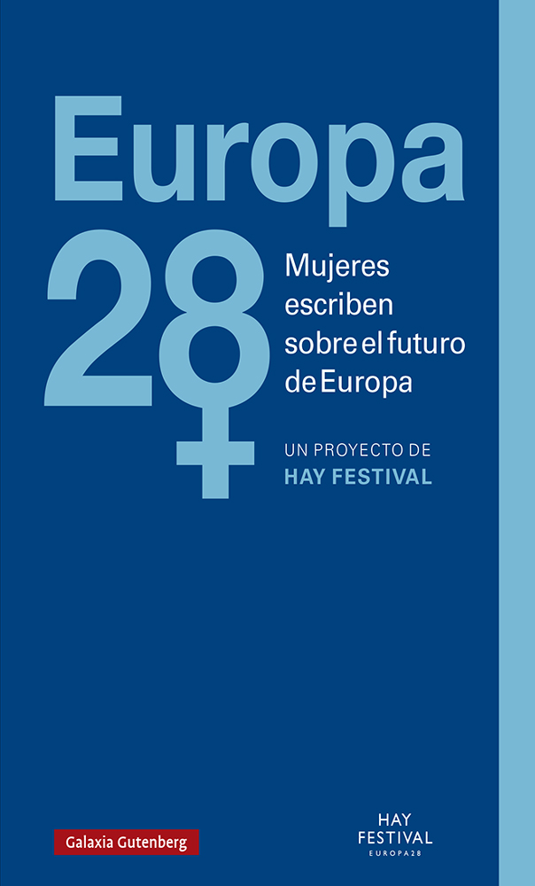 Europa28   «Mujeres escriben sobre el futuro de Europa»