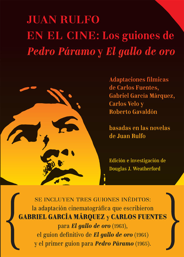Juan Rulfo en el cine   «Los guiones de Pedro Páramo y El gallo de oro» (9788417975166)