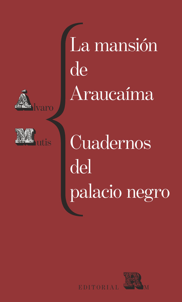La mansión de Araucaíma. Cuadernos del palacio negro (9788417975302)