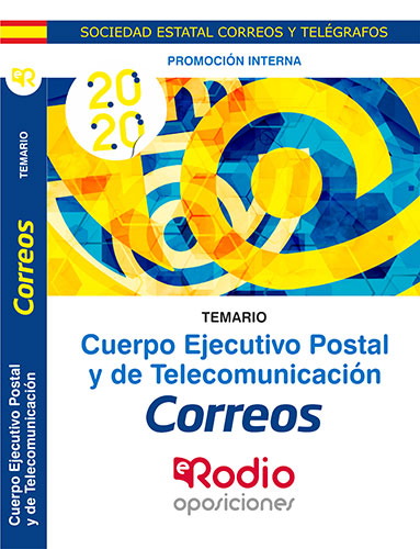 Temario. Promoción Interna. Cuerpo Ejecutivo Postal y de Telecomunicación.