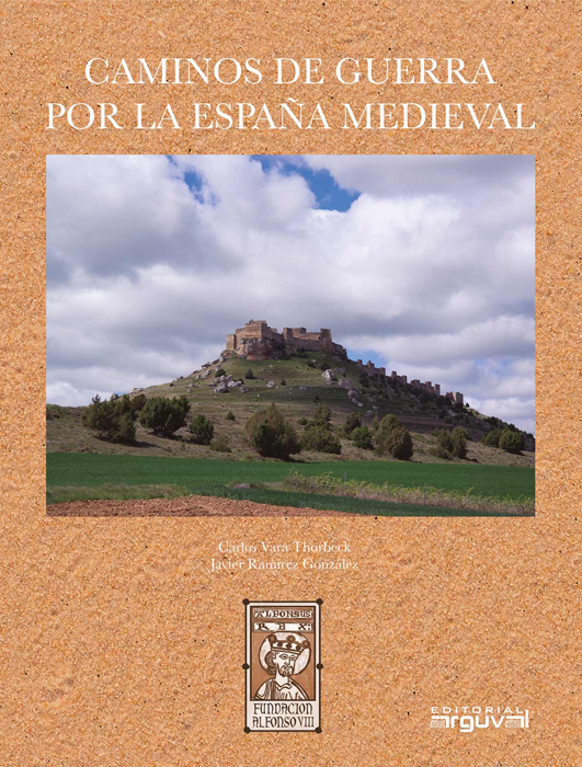 Caminos de Guerra por la España medieval (9788418012150)