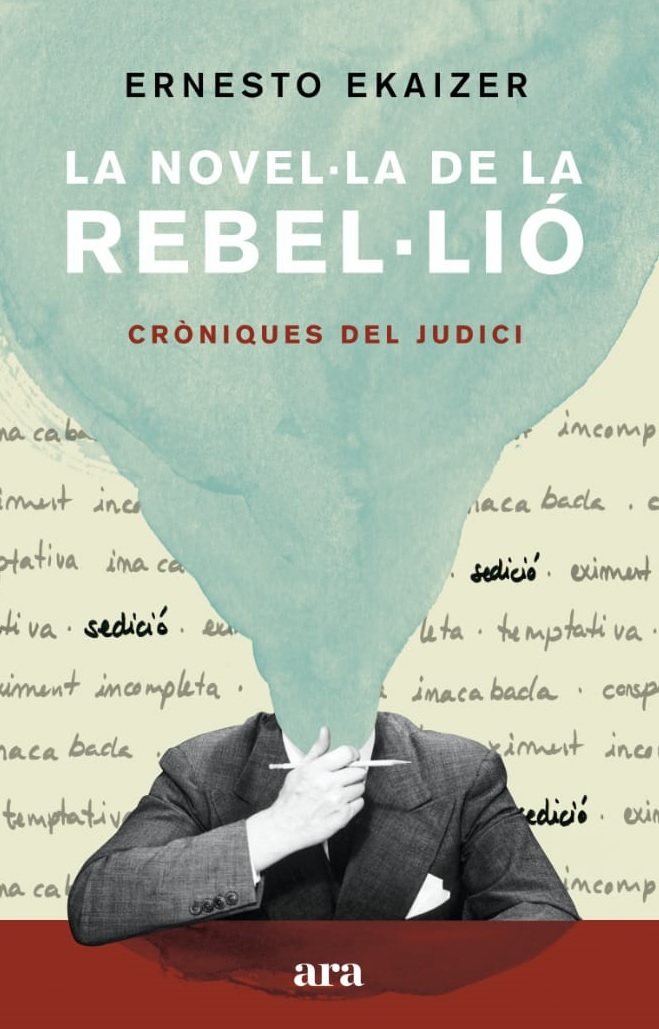 La novel·la de la rebel·lió   «Cròniques del judici»