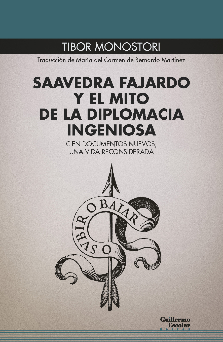 Saavedra Fajardo y el mito de la diplomacia ingeniosa   «Cien documentos nuevos, una vida reconsiderada» (9788418093449)