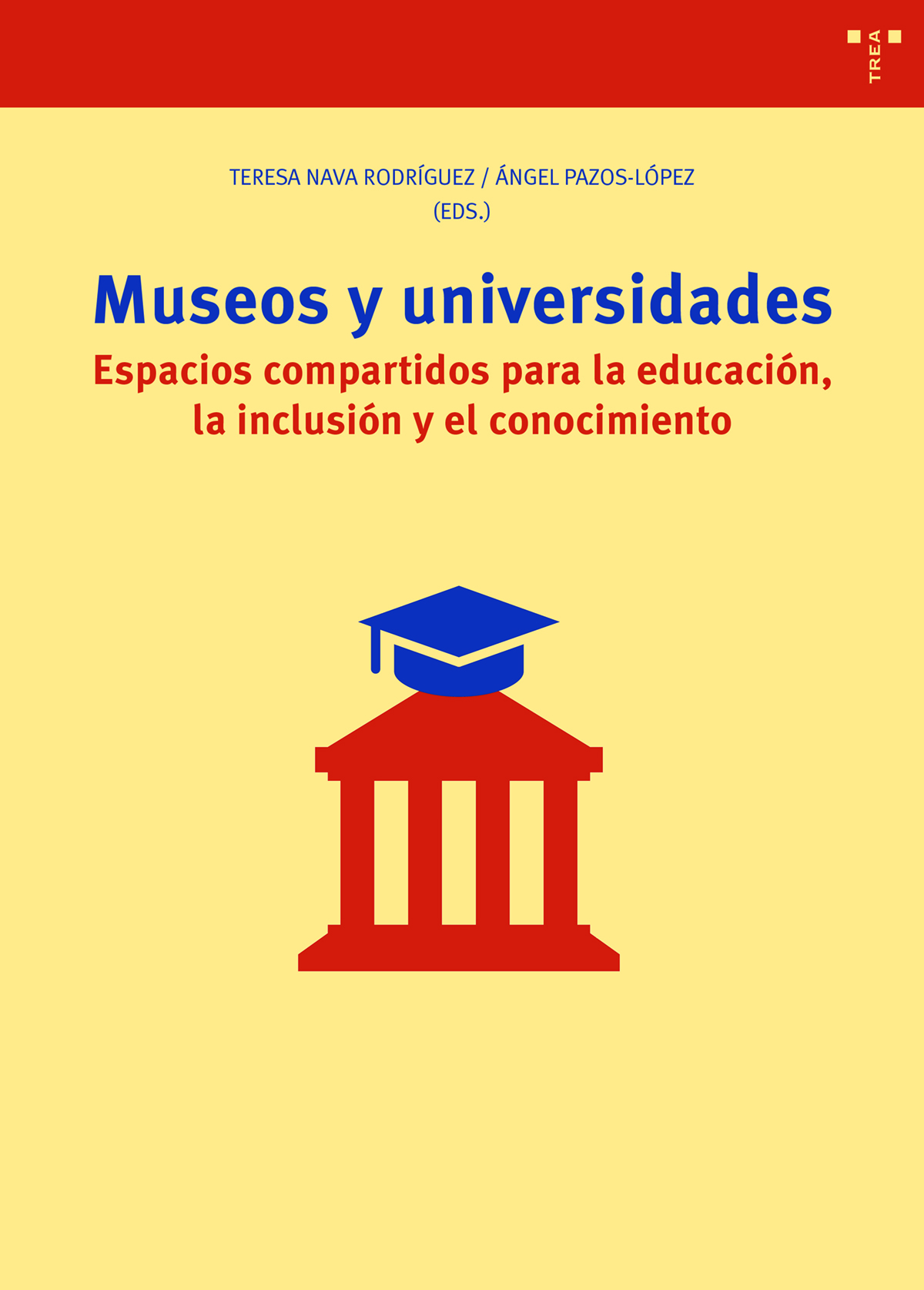 Museos y universidades   «Espacios compartidos para la educación, la inclusión y el conocimiento»