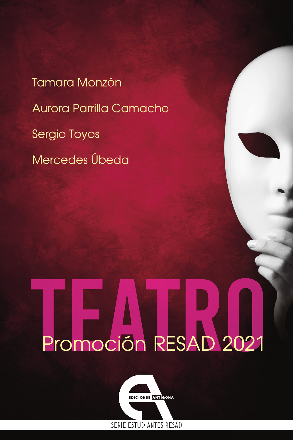 Teatro. Promoción RESAD 2021 (9788418119767)