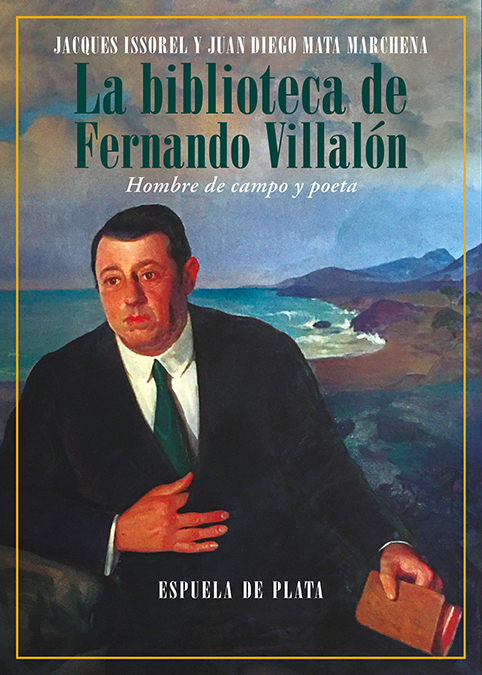 La biblioteca de Fernando Villalón   «Hombre de campo y poeta» (9788418153709)