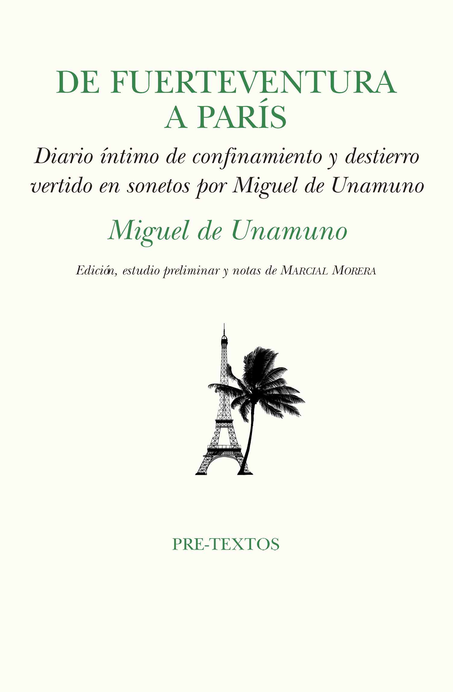 De Fuerteventura a París   «confinamiento y destierro vertido en sonetos por Miguel de Unamuno» (9788418178580)