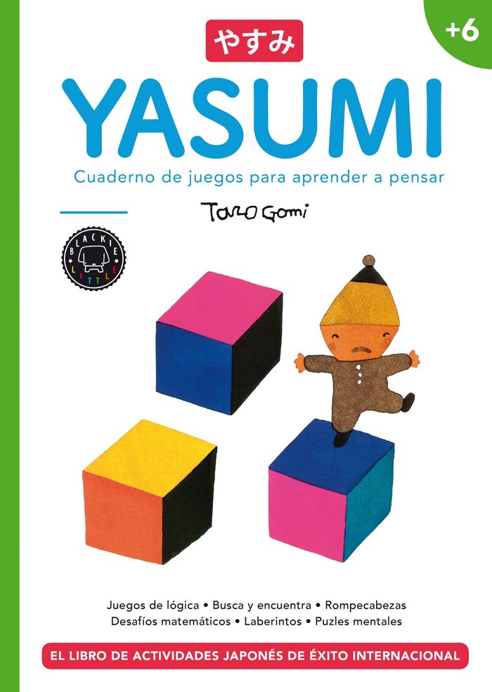 Yasumi +6   «Cuaderno de juegos para aprender a pensar» (9788418187988)