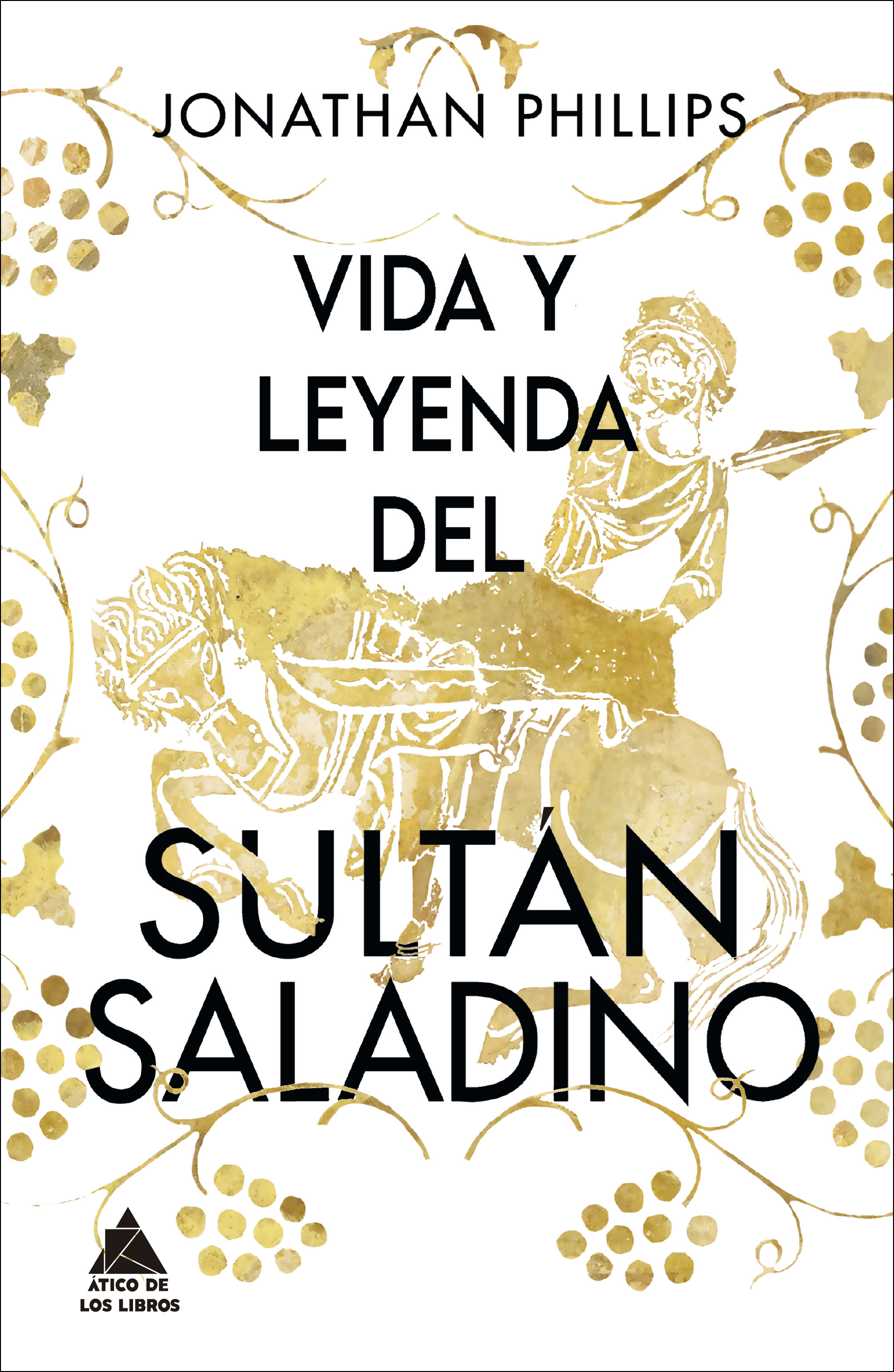 Vida y leyenda del sultán Saladino (9788418217487)